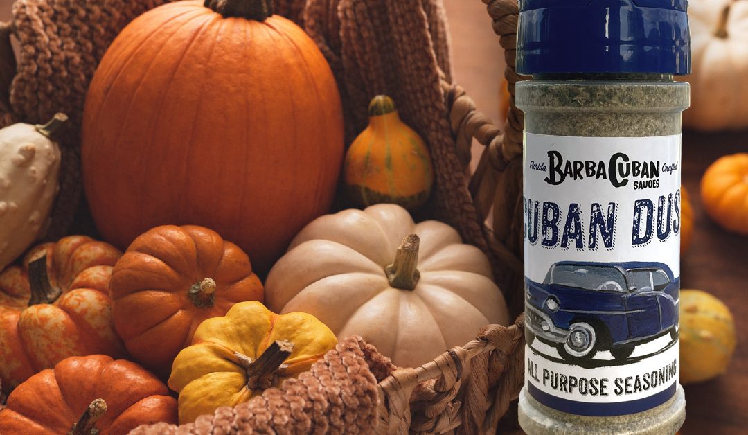 Embracing Fall Flavors with BarbaCuban Cuban Dust Seasoning